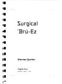 Cover of: Surgical Bru-ez