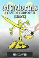 Cover of: Mcmorals: A Case Of Corporate (krock)