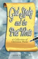 Cover of: God Spoke And the Poet Wrote | Frank Wallace