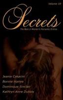 Cover of: Secrets: The Best in Women's Erotic Romance, Vol. 10