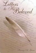 Cover of: Letters to His Beloved by Harvey Green