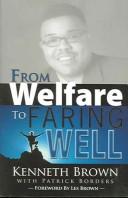 Cover of: From Welfare to Faring Well