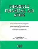 Cover of: Chronicle Financial Aid Guide: 1996-97 School Year (Chronicle Financial Aid Guide)