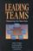 Cover of: Leading Teams