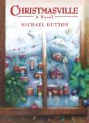 Cover of: Christmasville | Michael Dutton