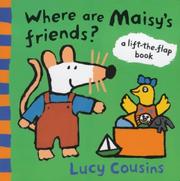 Cover of: Where Are Maisy's Friends? by Lucy Cousins