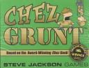 Cover of: Chez Grunt