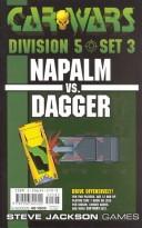 Cover of: Car Wars Division 5 Set 3: Napalm Vs. Dagger