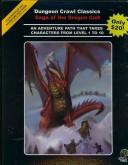 Cover of: Saga of the Dragon Cult: An Adventure Path That Takes Characters from Level 1 to 10