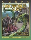Cover of: GURPS Discworld Also