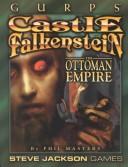 Cover of: GURPS Castle Falkenstein: The Ottoman Empire