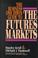 Cover of: The Irwin Guide to the Futures Markets