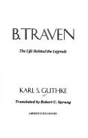 Cover of: B. Traven by Karl Siegfried Guthke