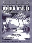 Cover of: GURPS WWII by Ken Hite