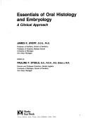 Essentials of oral histology and embryology by James K. Avery, Daniel J. Chiego