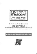 Cover of: Line Five: The Internal Passport  by Elaine Pomper Snyderman