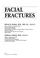 Cover of: Facial Fractures