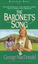 Cover of: The Baronet's Song by George MacDonald