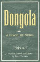 Cover of: Dongola: A Novel of Nubia