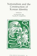 Cover of: Nationalism and the construction of Korean identity