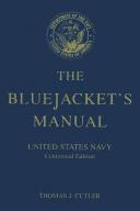 Cover of: The Bluejacket's Manual by Thomas J. Cutler