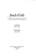 Cover of: Breach of faith: a crisis of coverage in the age of corporate newspapering