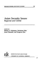 Cover of: Asian security issues by edited by Robert A. Scalapino ... [et al.].