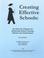 Cover of: Creating Effective Schools