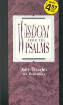 Cover of: Wisdom from the Psalms : Daily Thoughts and Meditations