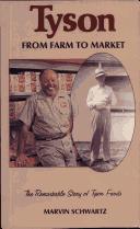 Cover of: Tyson: From Farm to Market (University of Arkansas Press Series in Business History, Vol 2)