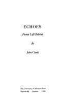 Cover of: Echoes: poems left behind