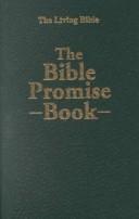 Cover of: The Bible Promise Book -the Living Bible (Bible Promise Books)