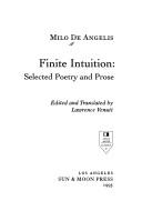 Cover of: Finite intuition by Milo De Angelis