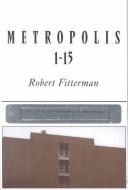 Cover of: Metropolis 1-15