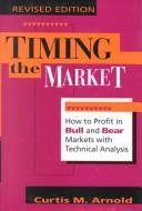 Cover of: Timing The Market | Curtis M. Arnold