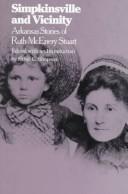 Cover of: Simpkinsville and vicinity by Ruth McEnery Stuart, Ruth McEnery Stuart