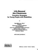 Cover of: Life beyond the classroom | Paul Wehman