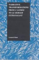 Cover of: Narrative Transformation from l'Astree to le Berger extravagent (Purdue Studies in Romance Literatures, V. 24) by Leonard Hinds