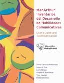 Cover of: MacArthur Inventarios del Desarrollo de Habilidades Comunicativas: user's guide and technical manual