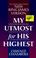 Cover of: My Utmost for His Highest