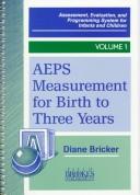 Cover of: Aeps Measurement for Three to Six Years (Assessment, Evaluation, and Programming System Series) by 