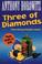 Cover of: Three of Diamonds