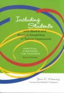 Cover of: Including Students With Severe and Multiple Disabilities in Typical Classrooms by June Downing, Joanne Eichinger, Maryann Demchak, June Downing, Joanne Eichinger, Maryann Demchak