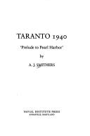 Cover of: Taranto, 1940: "prelude to Pearl Harbor"