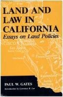 Cover of: Land and Law in California: Essays on Land Policies