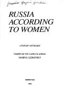 Cover of: Russia according to women: literary anthology