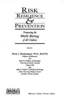 Cover of: Risk, resilience & prevention: promoting the well-being of all children
