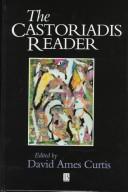 Cover of: The Castoriadis Reader (Blackwell Readers)
