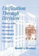 Cover of: Unification through division by edited by Donald A. Dewsbury.