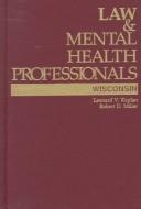 Cover of: Law & mental health professionals. by Leonard V. Kaplan